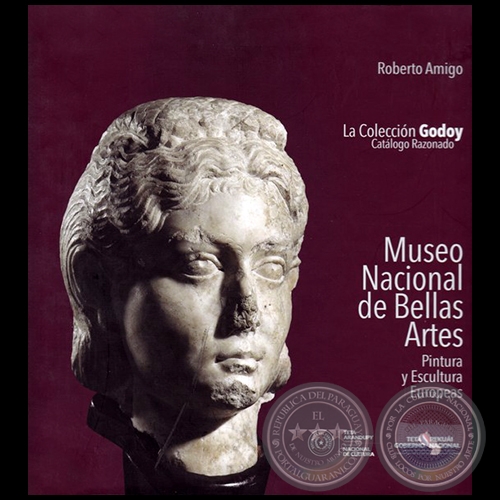 MUSEO NACIONAL DE BELLAS ARTES  Pintura y Escultura Europeas - Autor: ROBERTO AMIGO - Año 2014